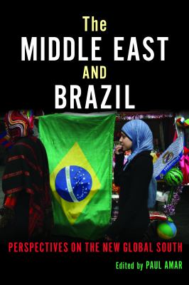 The Middle East and Brazil : perspectives on the new global south