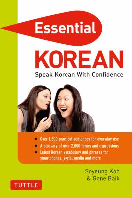 Essential Korean : speak Korean with confidence