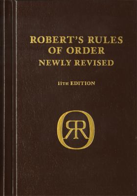 Robert's rules of order newly revised