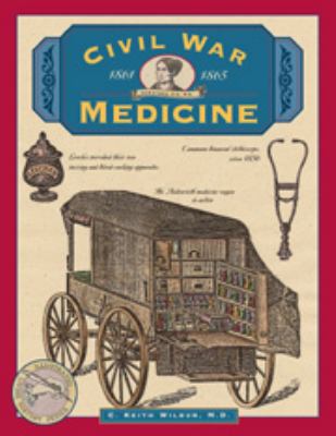 Civil War medicine, 1861-1865