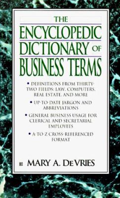 The encyclopedic dictionary of business terms