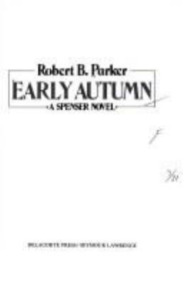 Early autumn : a Spenser novel