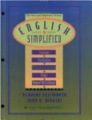 English simplified : grammar, punctuation, mechanics & spelling, usage, beyond the sentence