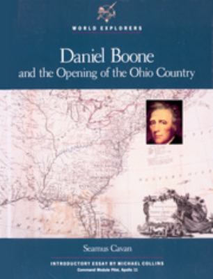 Daniel Boone and the opening of the Ohio country
