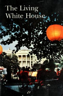 The living White House