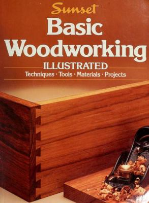 Sunset Basic woodworking illustrated