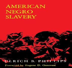 American Negro slavery : a survey of the supply, employment and control of Negro labor as determined by the plantation régime