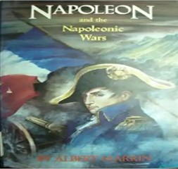 Napoleon and the Napoleonic Wars
