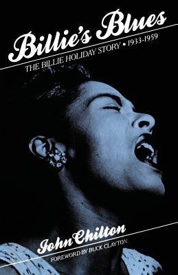 Billie's blues : the Billie Holiday story, 1933-1959