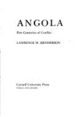 Angola : five centuries of conflict