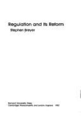 Regulation and its reform