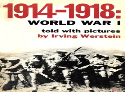 1914-1918: World War I told with pictures