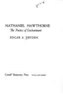 Nathaniel Hawthorne : the poetics of enchantment