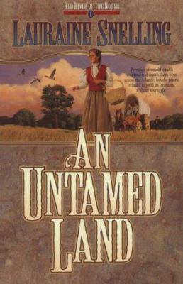 An untamed land