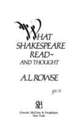 What Shakespeare read--and thought