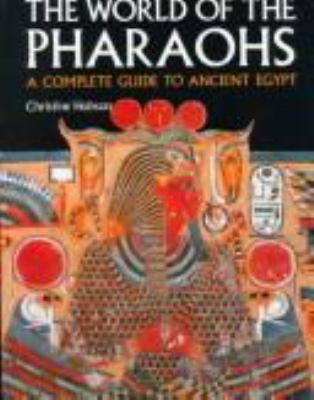 The world of the Pharaohs