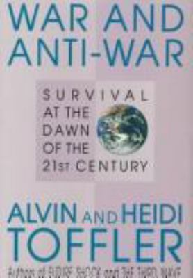 War and anti-war : survival at the dawn of the 21st century