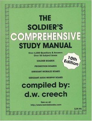 The Soldier's comprehensive study manual