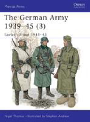 German Army 1939-45 (3) : Eastern Front, 1941-43