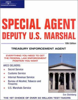 Special agent : deputy U.S. Marshal : Treasury enforcement agent