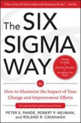 The Six Sigma way : how GE, Motorola, and other top companies are honing their performance