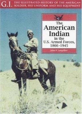 American Indians in the U.S. Armed Forces,  1866-1945