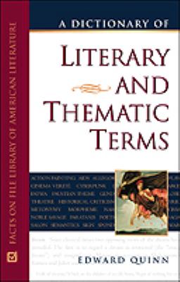 A dictionary of literary and thematic terms