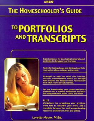 The homeschooler's guide to portfolios and transcripts