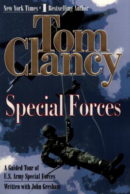 Special forces : a guided tour of U.S. Army Special Forces