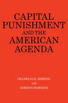 Capital punishment and the American agenda