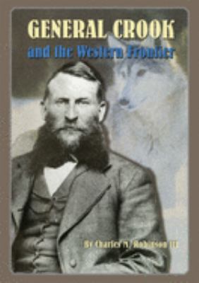 General Crook and the western frontier