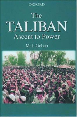 The Taliban : ascent to power