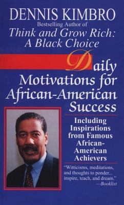 Daily motivations for African-American success.