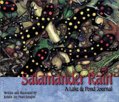 Salamander rain : a lake & pond journal