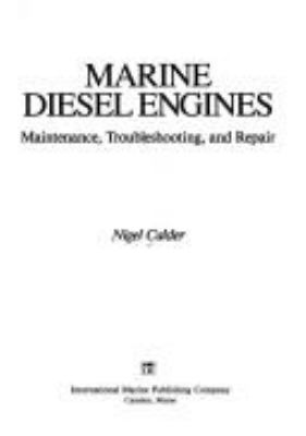 Marine diesel engines : maintenance, troubleshooting, and repair