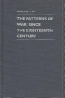 The patterns of war since the eighteenth century