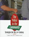 The police in the community : strategies for the 21st century