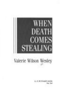 When death comes stealing