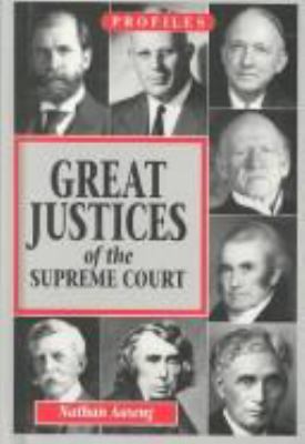 Great Justices of the Supreme Court