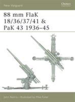 88 mm FlaK 18/36/37/41 and PaK 43, 1936-1945