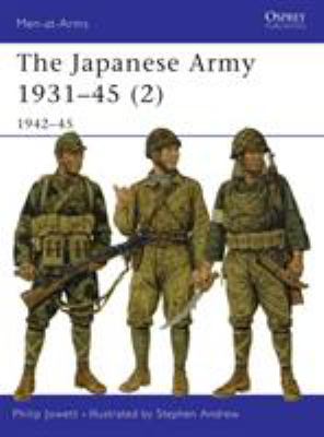 The Japanese army 1931-45. 2, 1942-45 /