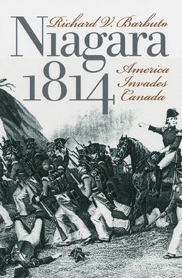 Niagara, 1814 : America invades Canada