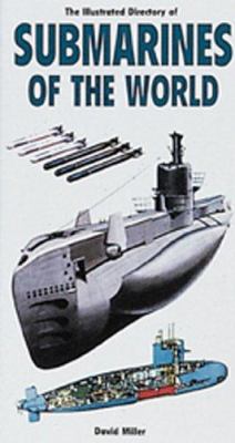 The illustrated directory of submarines of the world