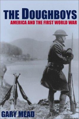 The Doughboys : America and the First World War