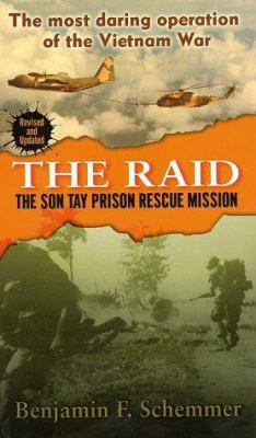 The raid : the Son Tay prison rescue mission