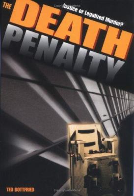 The death penalty : justice or legalized murder?