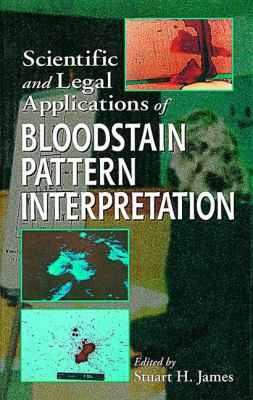 Scientific and legal applications of bloodstain pattern interpretation