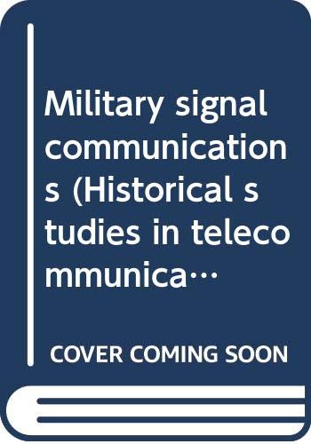 Military signal communications