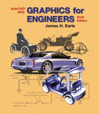 Graphics for engineers with AutoCAD 2002