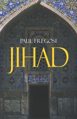Jihad in the West : Muslim conquests from the 7th to the 21st centuries